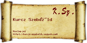 Kurcz Szebáld névjegykártya